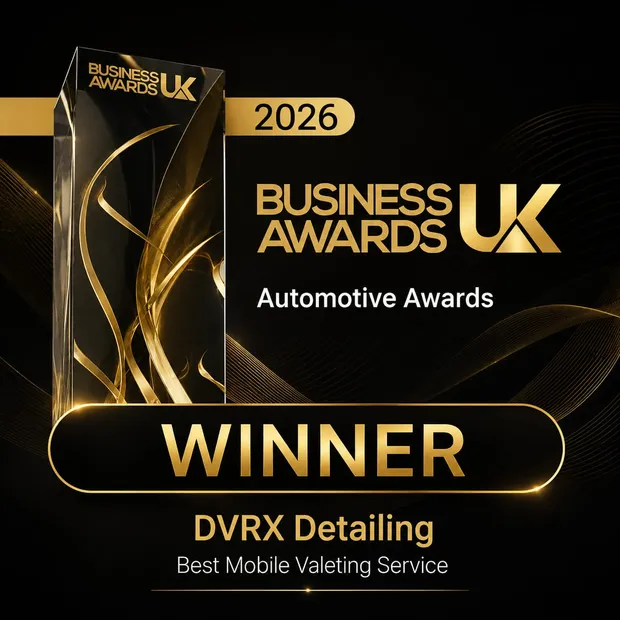 Business Awards UK 2026 Automotive Awards — Winner, DVRX Detailing, Best Mobile Valeting Service